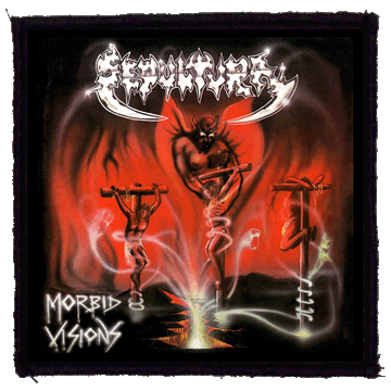  SEPULTURA - Morbid Visions (95x95) - KISFELVARRÓ - HKF-0964