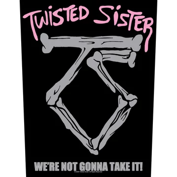 Twisted Sister - We're Not Gonna Take It - Hátfelvarró - BP1328