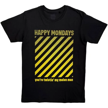 Happy Mondays - You're Twistin' My Melon Man - Unisex Póló - HMTS05MB