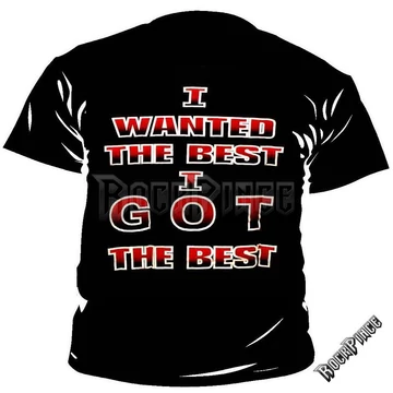 Kiss - I Wanted the Best, I Got the Best!! - 761 - UNISEX PÓLÓ