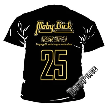 Moby Dick - Ugass kutya! - CLASSIK - 1336 - UNISEX PÓLÓ