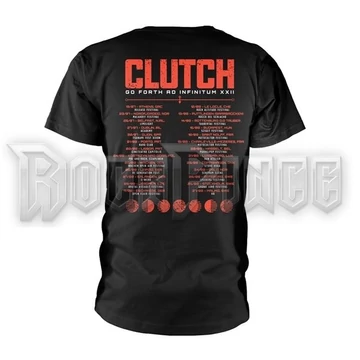 CLUTCH - GO FORTH AD INFINITUM XXII TOUR - unisex póló - PH12936