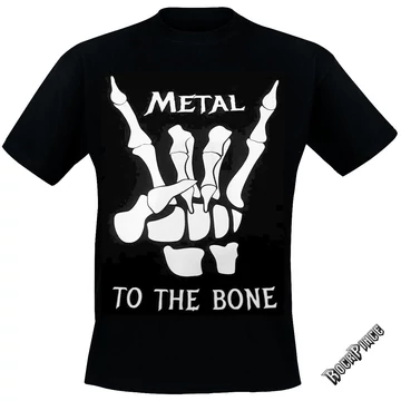 METAL TO THE BONE - UNISEX PÓLÓ