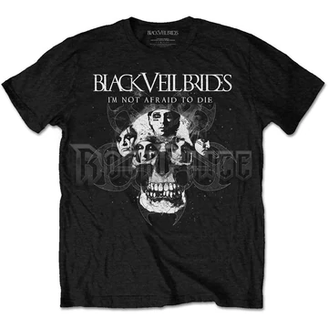 BLACK VEIL BRIDES - I'M NOT AFRAID TO DIE - unisex póló - BVBTS15MB