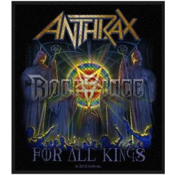 Anthrax - For All Kings - kisfelvarró - SP2899