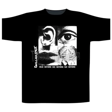 Discharge - Hear Nothing See Nothing - unisex póló - ST1935