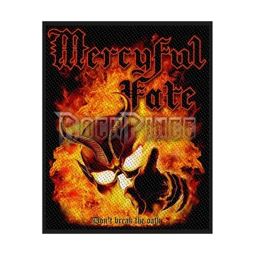 Mercyful Fate - Don't Break The Oath - kisfelvarró - SPR3064