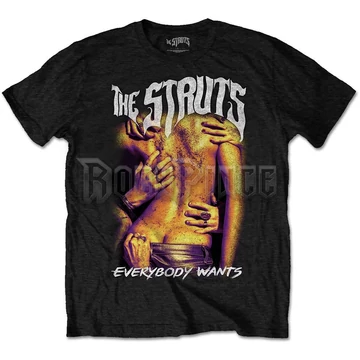 The Struts - Everybody Wants - Unisex Póló - STRUTTS04MB