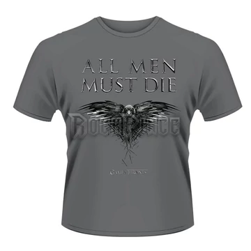 GAME OF THRONES - ALL MEN MUST DIE - Unisex póló - PHD9054