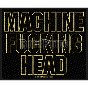 Machine Head - Machine Fucking Head - Kisfelvarró / Folt - SP3094
