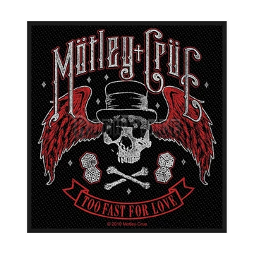 Mötley Crüe - Too Fast For Love - kisfelvarró - SP3108