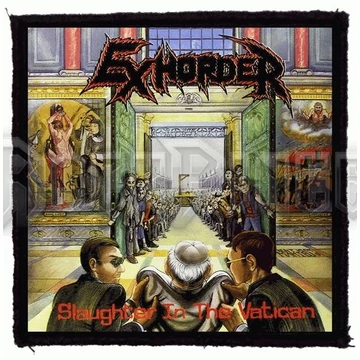 EXHORDER - Slaughter In The Vatican (95x95) - kisfelvarró HKF-0837