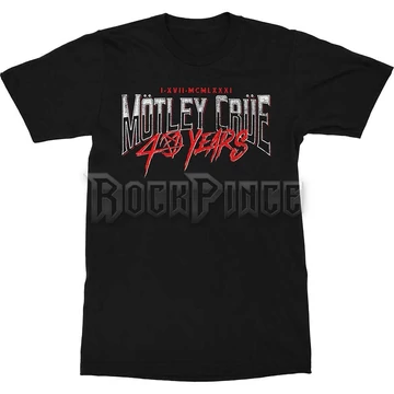 Motley Crue - 40 Years - Unisex Póló - MOTTEE44MB