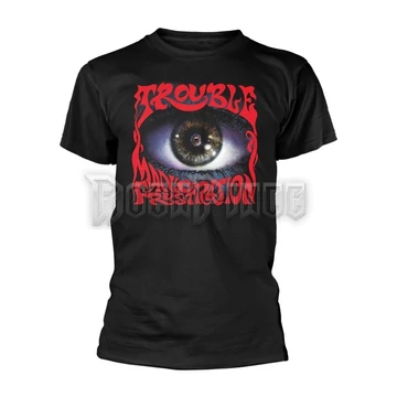 TROUBLE - MANIC FRUSTRATION - Unisex póló - PH12196