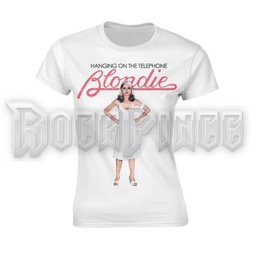 BLONDIE - HANGING ON THE TELEPHONE (WHITE) - Női póló - PH11220G