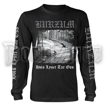 BURZUM - HVIS LYSET TAR OSS - Hosszú ujjú póló - PH5604LS