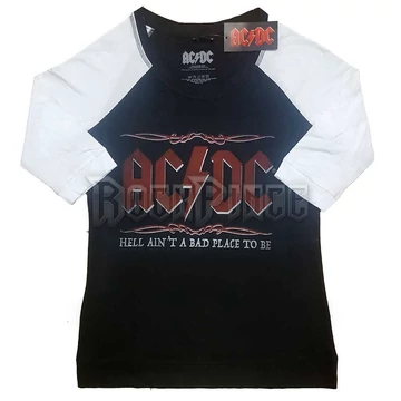AC/DC - HELL AIN'T A BAD PLACE - női raglán ujjú póló - ACDCRL64MBW