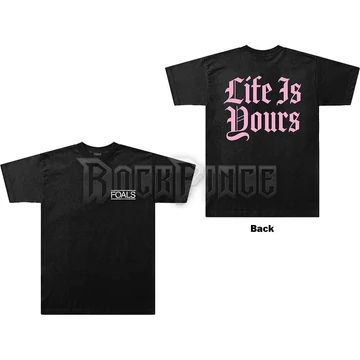 Foals - Life Is Yours Text - Unisex Póló - FOALTS02MB