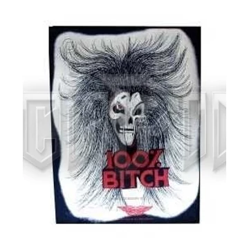 100% Bitch - hátfelvarró - RBP082