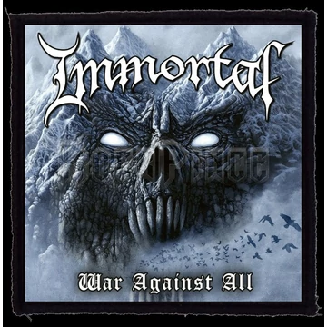 IMMORTAL - War Against All (95x95) - kisfelvarró HKF-0869