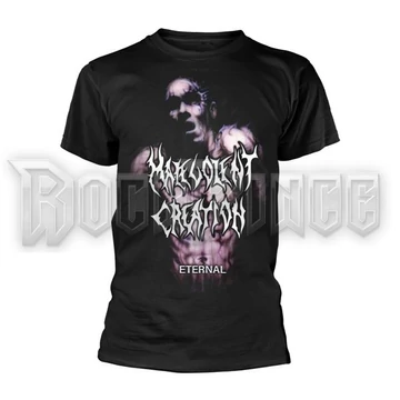 MALEVOLENT CREATION - ETERNAL - unisex póló - PH13112