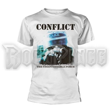 CONFLICT - THE UNGOVERNABLE FORCE (WHITE) - unisex póló - PH13352