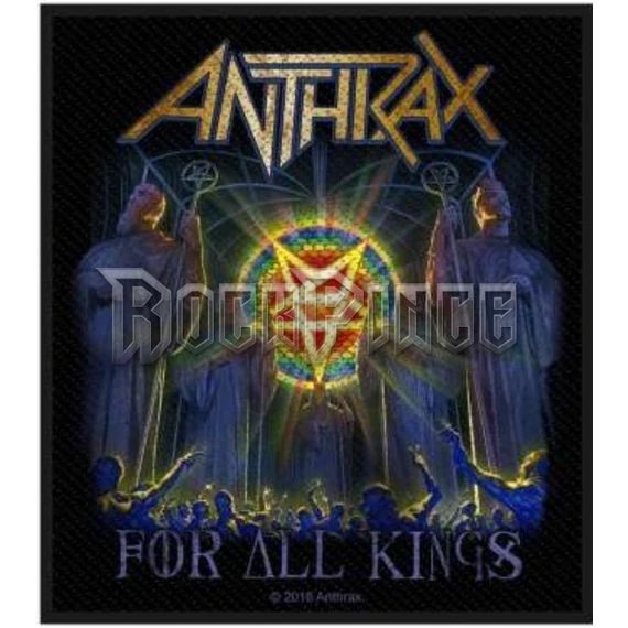 Anthrax - For All Kings - kisfelvarró - SP2899