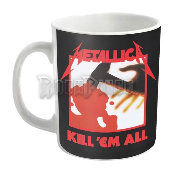 METALLICA - KILL 'EM ALL - bögre - PHMUG677