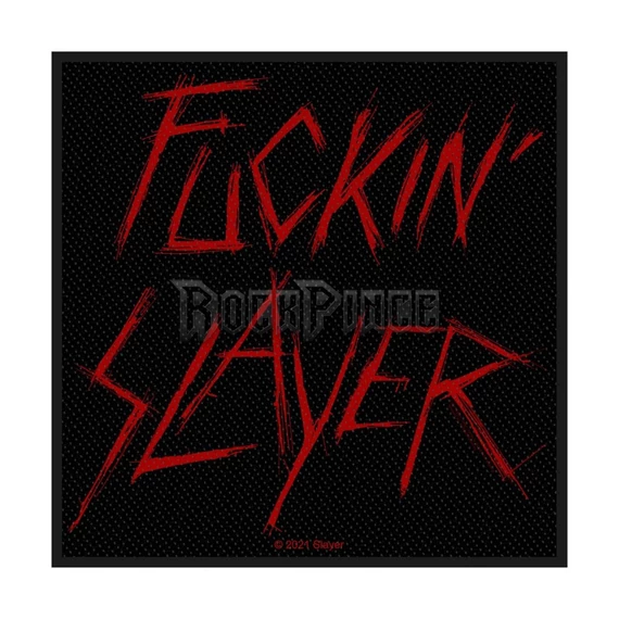 SLAYER - FUCKIN' SLAYER - kisfelvarró - SP3182