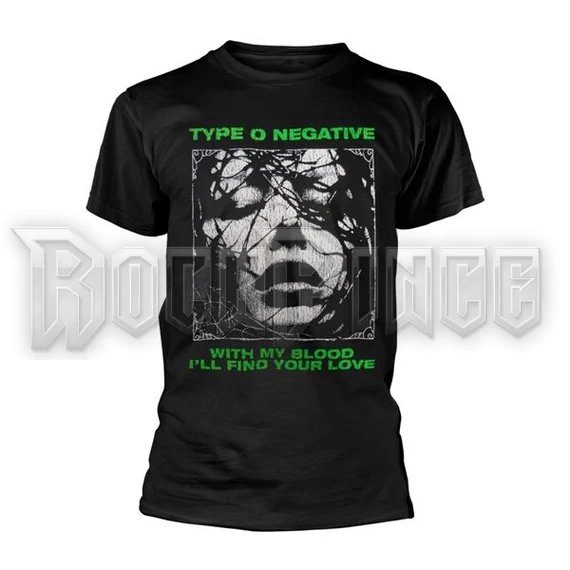 TYPE O NEGATIVE - WITH MY BLOOD - unisex póló - PHD13347